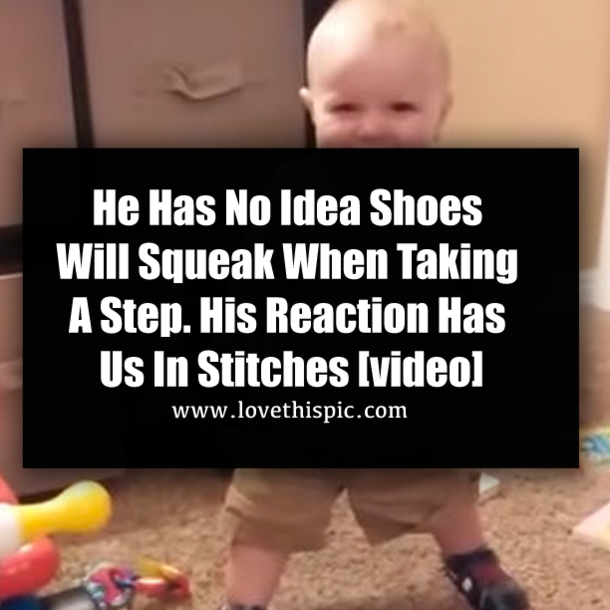 He Has No Idea Shoes Will Squeak When Taking A Step. His Reaction Has Us In Stitches [video]