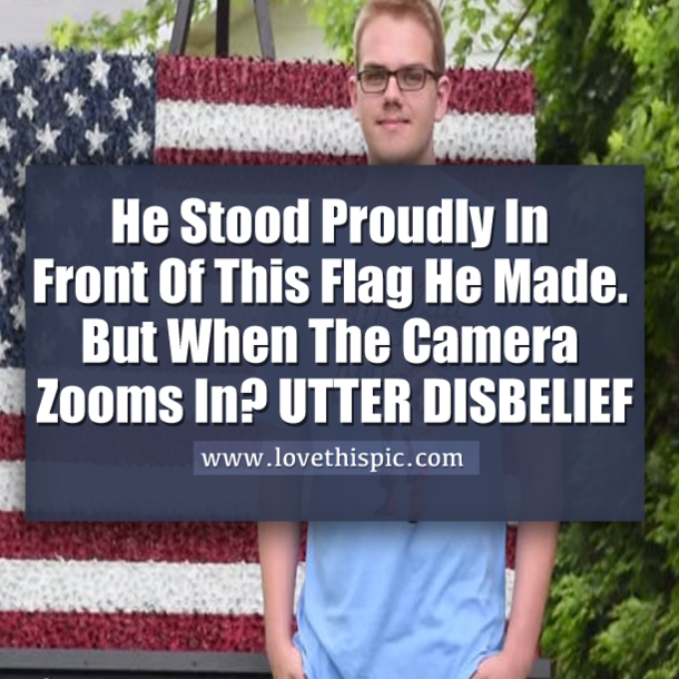 He Stood Proudly In Front Of This Flag He Made. But When The Camera Zooms In? UTTER DISBELIEF
