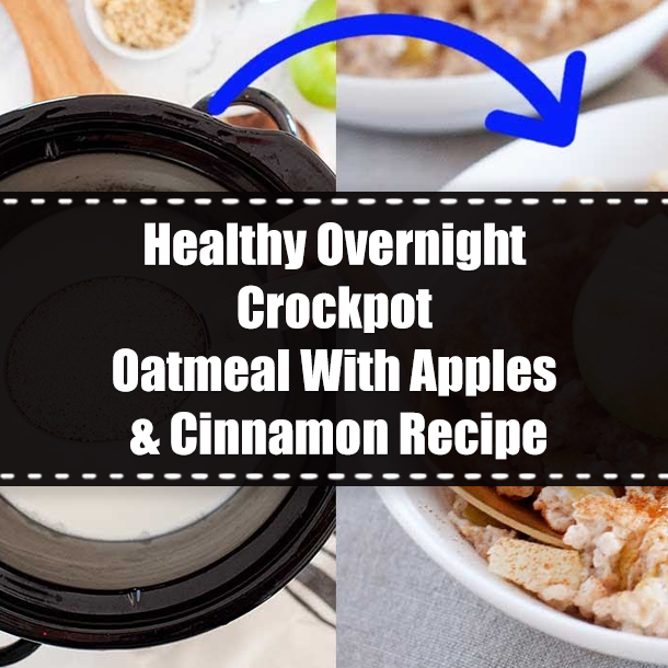 Healthy Overnight Crockpot Oatmeal With Apples & Cinnamon Recipe