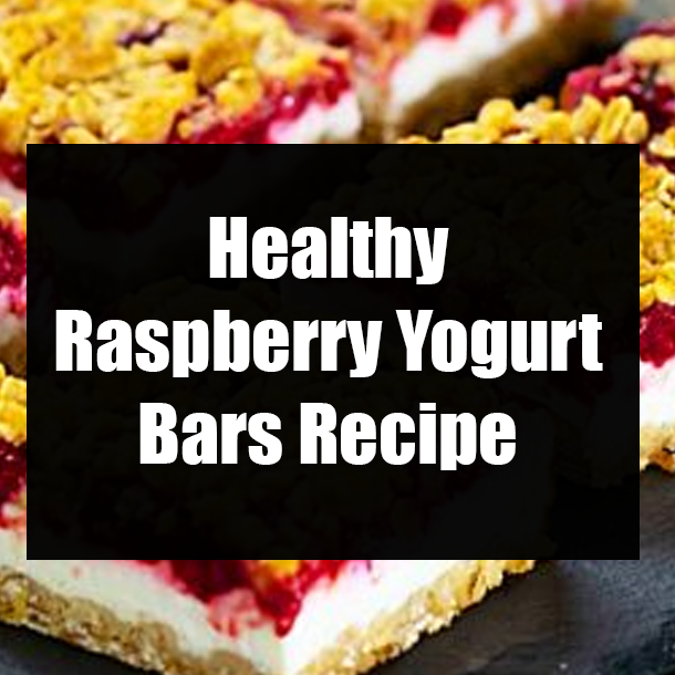 Healthy Raspberry Yogurt Bars Recipe