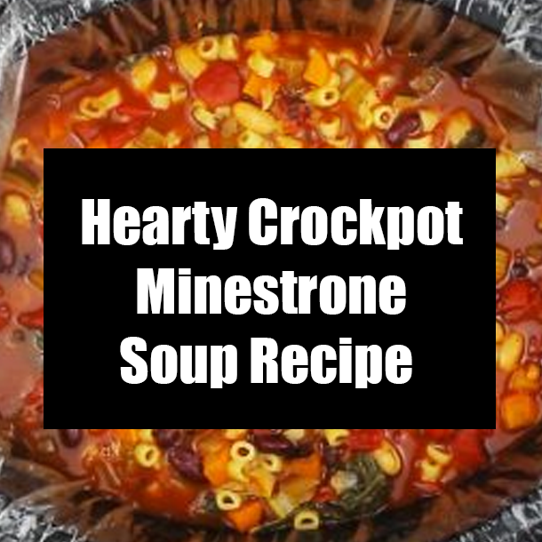 Hearty Crockpot Minestrone Soup Recipe