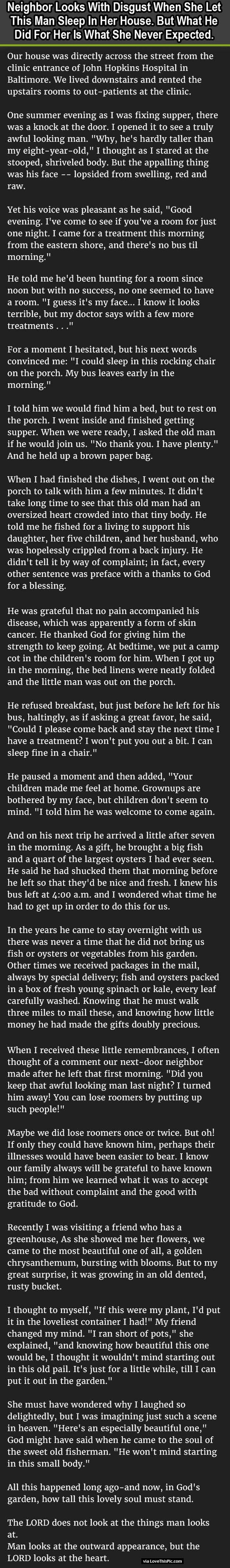 Her Neighbor Looks With Disgust When She Let This Man Sleep In Her House But What He Did For Her Is What She Never Expected