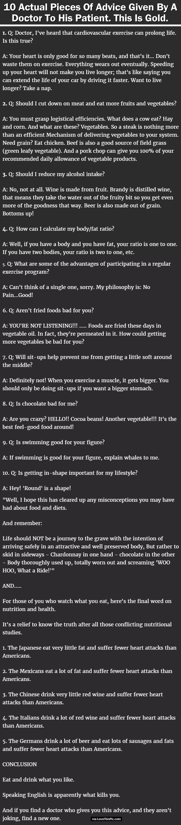 Here Are 10 Actual Pieces Of Advice Given By A Doctor To His Patient. This Is Gold.