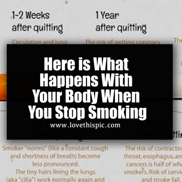 Here is What Happens With Your Body When You Stop Smoking