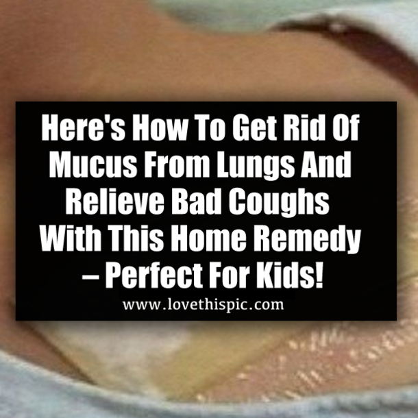 Here's How To Get Rid Of Mucus From Lungs And Relieve Bad Coughs With This Home Remedy – Perfect For Kids!