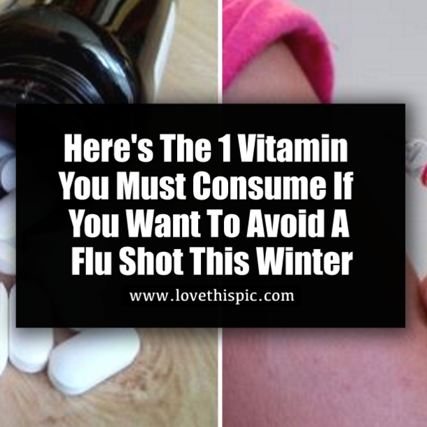 Here's The 1 Vitamin You Must Consume If You Want To Avoid A Flu Shot This Winter