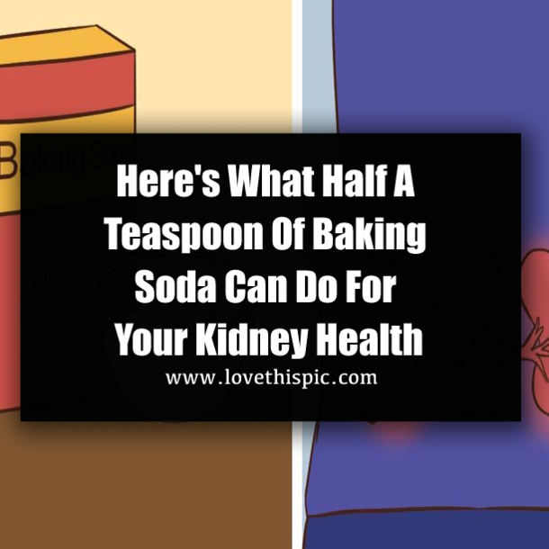 Here's What Half A Teaspoon Of Baking Soda Can Do For Your Kidney Health