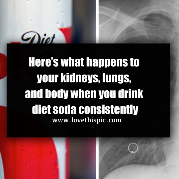 Here’s what happens to your kidneys, lungs, and body when you drink diet soda consistently