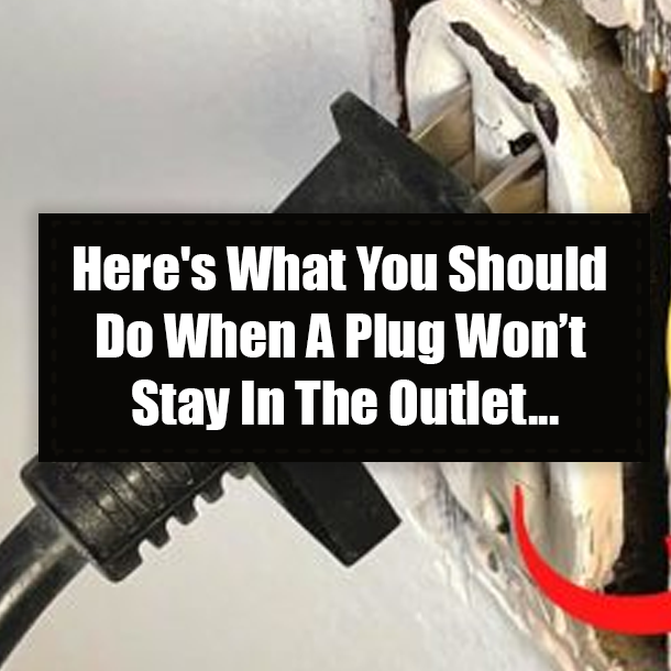 Here's What You Should Do When A Plug Won’t Stay In The Outlet...
