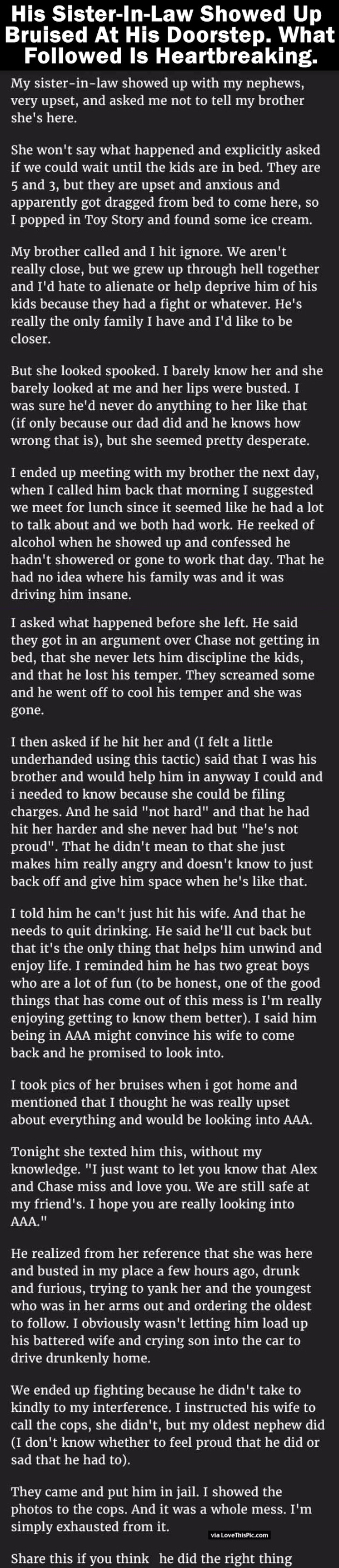 His Sister-In-Law Shows Up Bruised At His Doorstep. What Follows Is Heartbreaking..