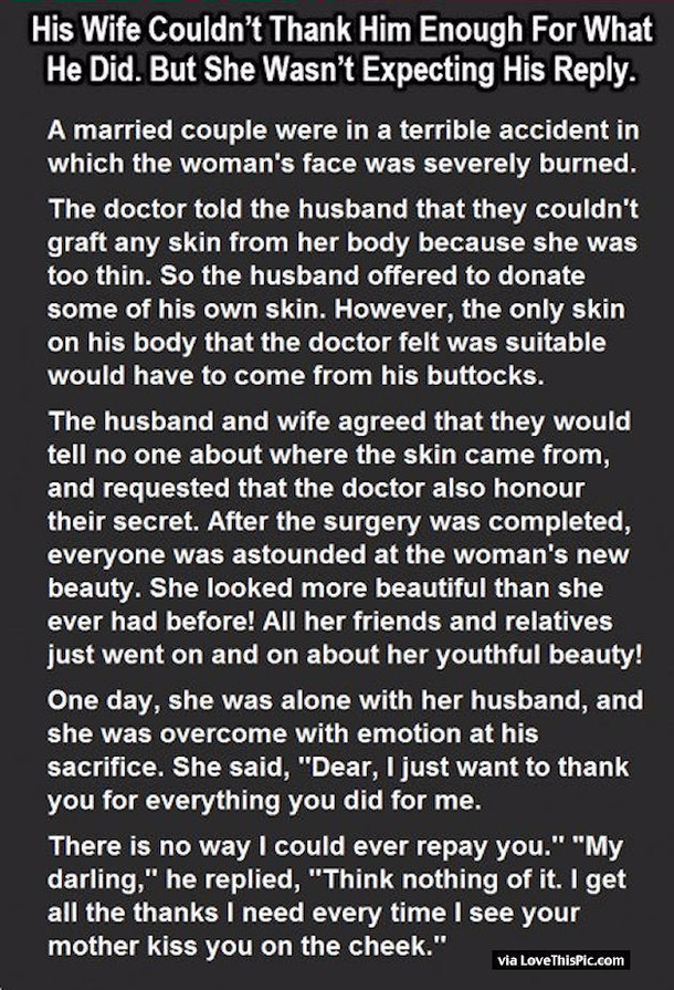 His Wife Couldn't Thank Him Enough For What He Did But She Wasn't Expecting This Reply.