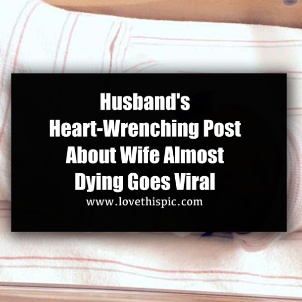 His Wife Was Dying After Giving Birth, Until A Miracle Happened
