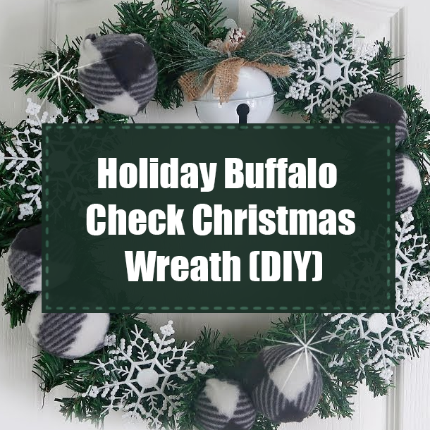 Holiday Buffalo Check Christmas Wreath (DIY)