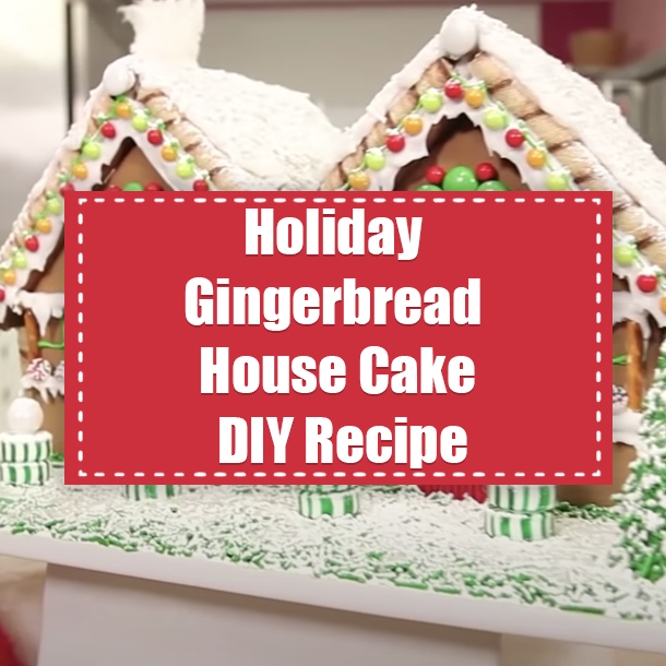 Holiday Gingerbread House Cake DIY Recipe