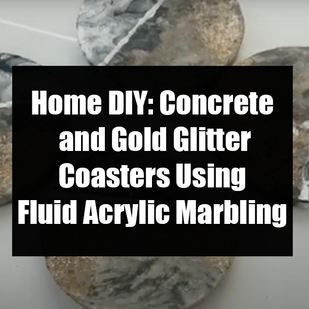 Home DIY: Concrete and Gold Glitter Coasters Using Fluid Acrylic Marbling