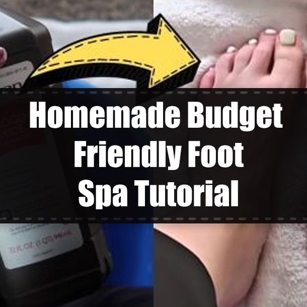 Homemade Budget Friendly Foot Spa Tutorial