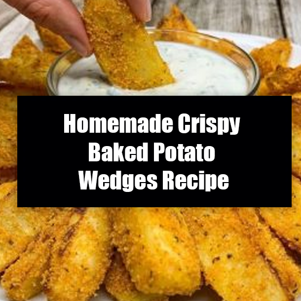 Homemade Crispy Baked Potato Wedges Recipe