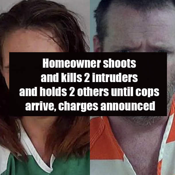 Homeowner shoots and kills 2 intruders and holds 2 others until cops arrive, charges announced