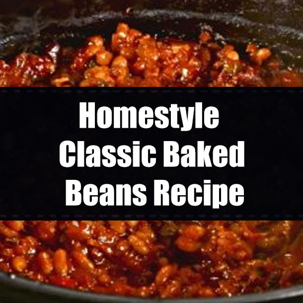 Homestyle Classic Baked Beans Recipe