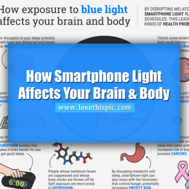 How Smartphone Light Affects Your Brain & Body