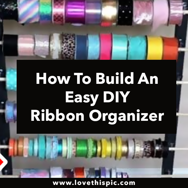 How To Build An Easy DIY Ribbon Organizer