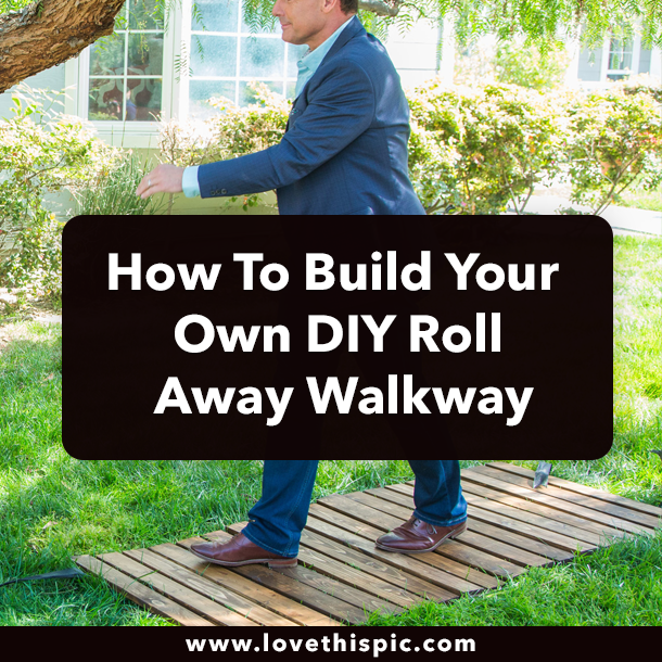 How To Build Your Own DIY Roll Away Walkway