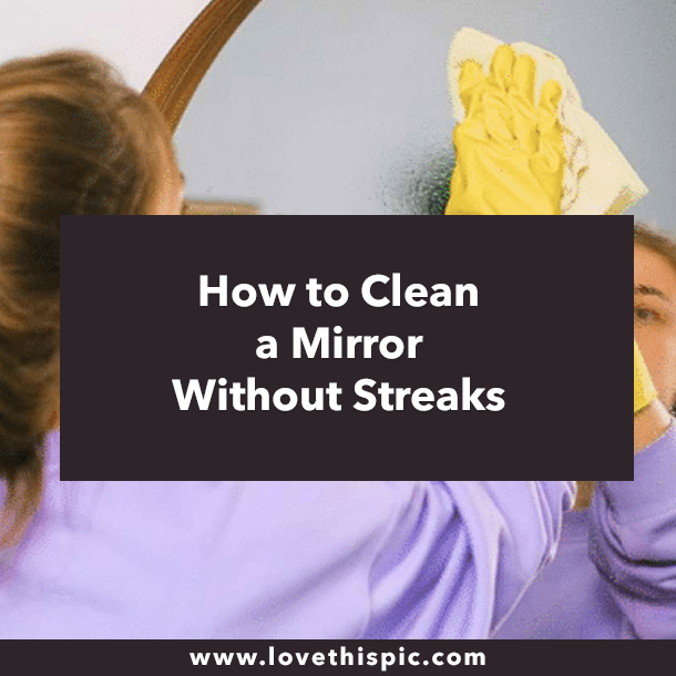 How to Clean a Mirror Without Streaks