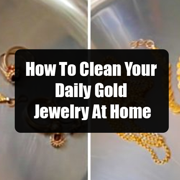 How To Clean Your Daily Gold Jewelry At Home