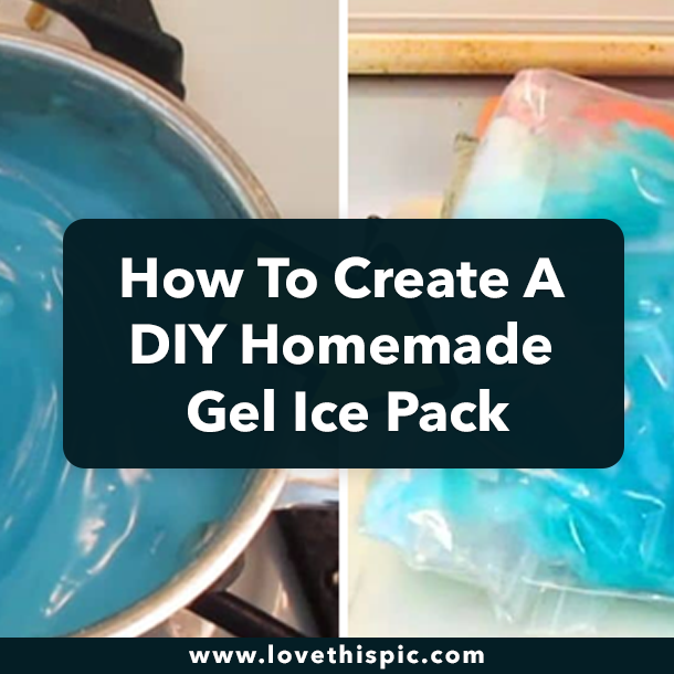 How To Create A DIY Homemade Gel Ice Pack