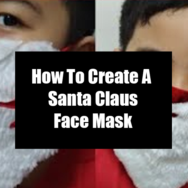 How To Create A Santa Claus Face Mask