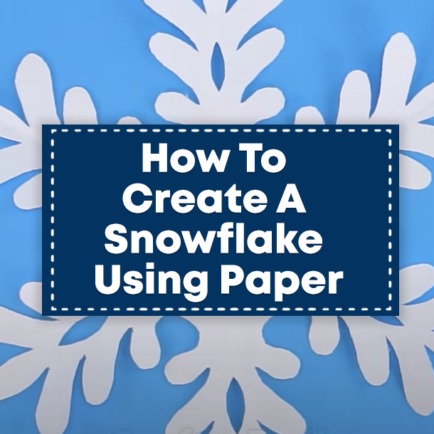 How To Create A Snowflake Using Paper