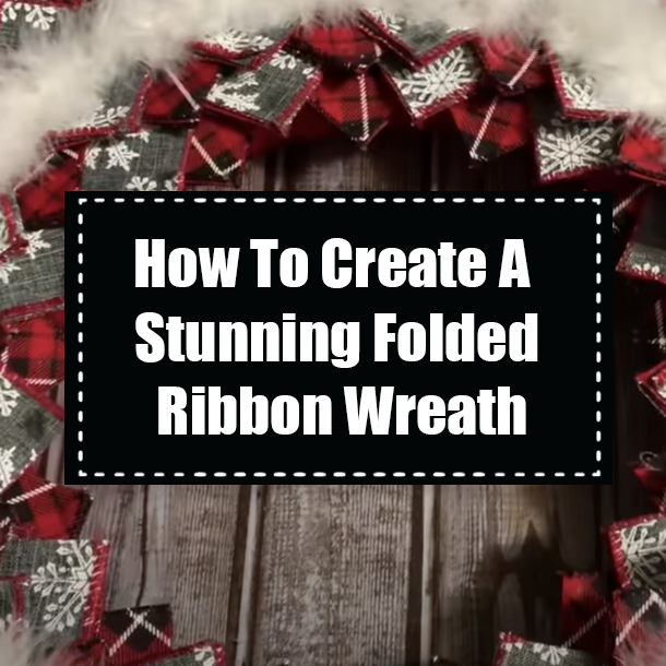 How To Create A Stunning Folded Ribbon Wreath