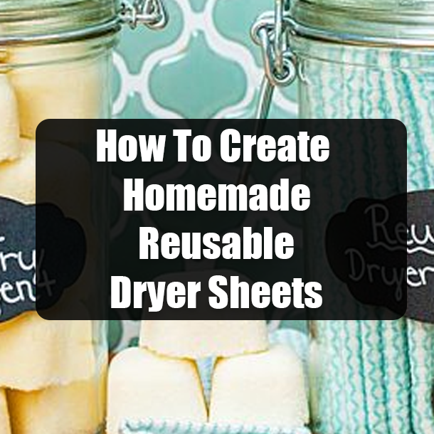 How To Create Homemade Reusable Dryer Sheets