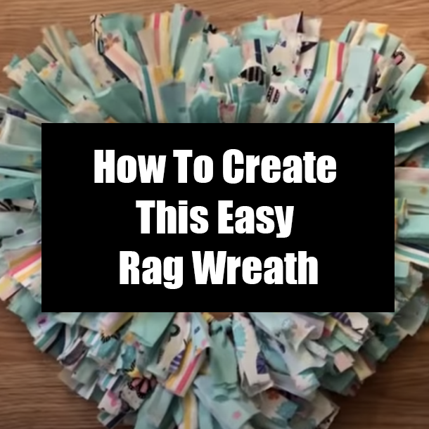 How To Create This Easy Rag Wreath