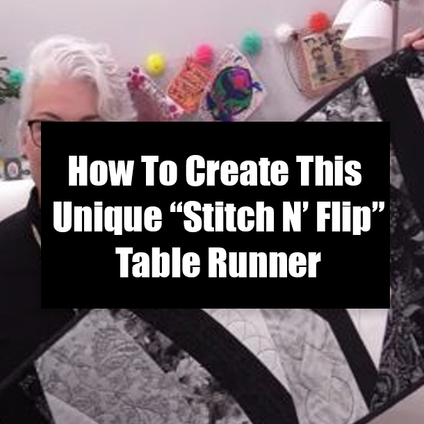 How To Create This Unique “Stitch N’ Flip” Table Runner