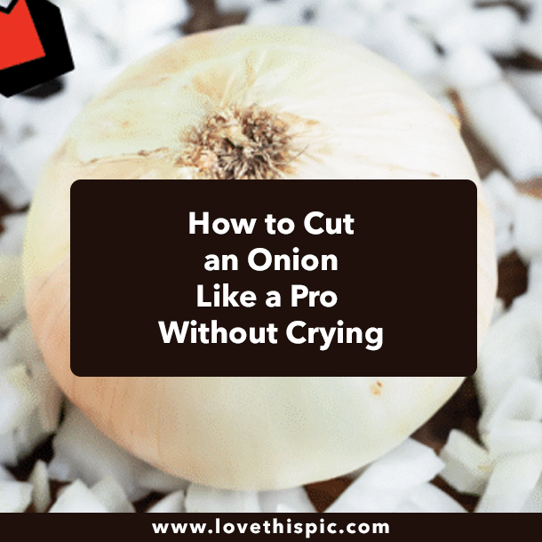 How to Cut an Onion Like a Pro Without Crying