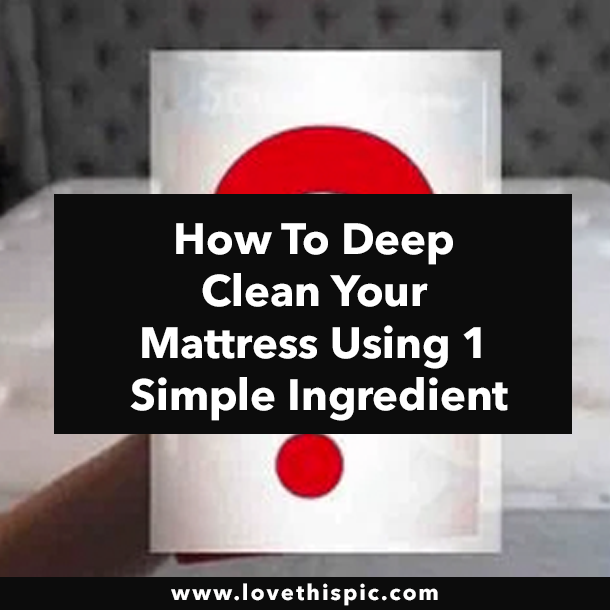 How To Deep Clean Your Mattress Using 1 Simple Ingredient