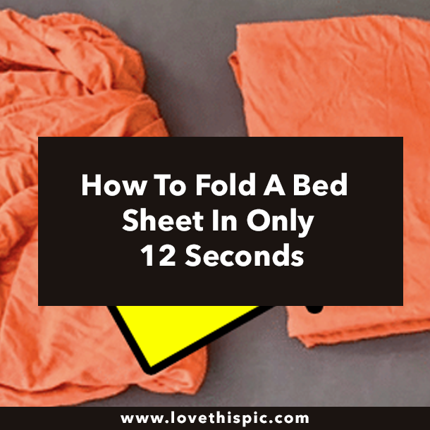 How To Fold A Bed Sheet In Only 12 Seconds