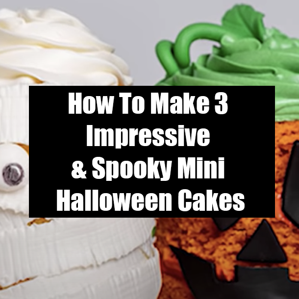 How To Make 3 Impressive & Spooky Mini Halloween Cakes