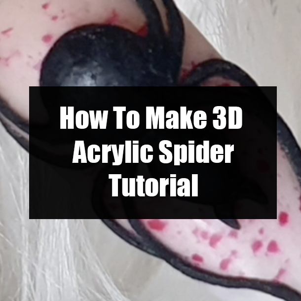 How To Make 3D Acrylic Spider Tutorial