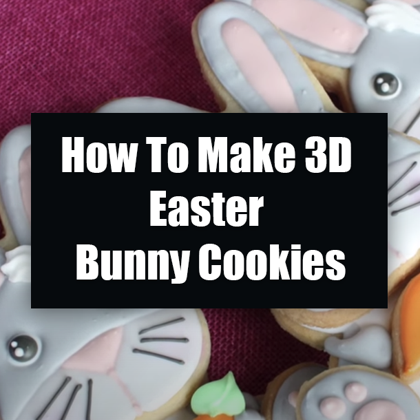 How To Make 3D Easter Bunny Cookies