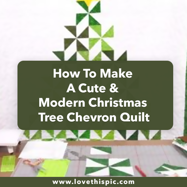 How To Make A Cute & Modern Christmas Tree Chevron Quilt