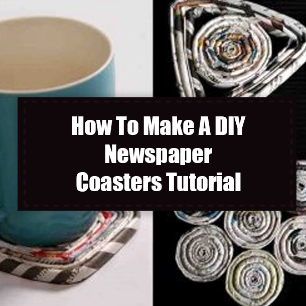How To Make A DIY Newspaper Coasters Tutorial