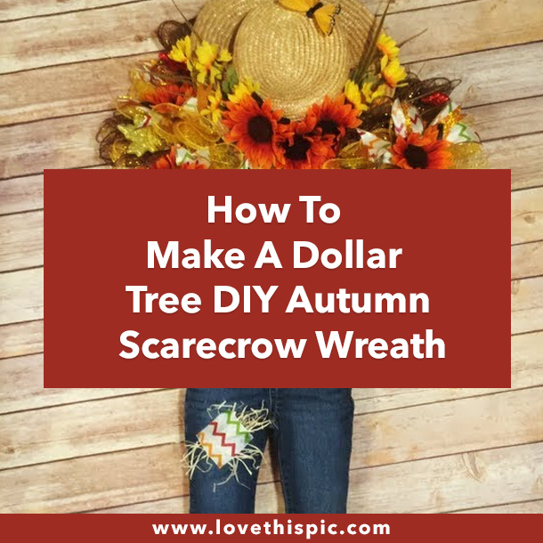 How To Make A Dollar Tree DIY Autumn Scarecrow Wreath