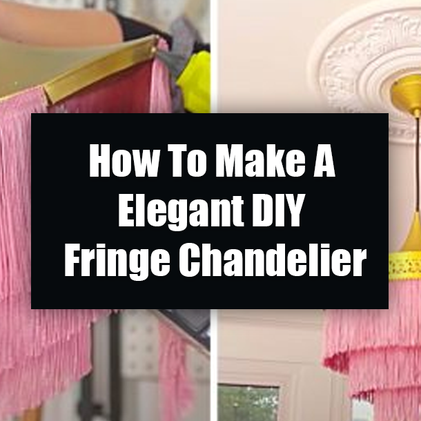 How To Make A Elegant DIY Fringe Chandelier