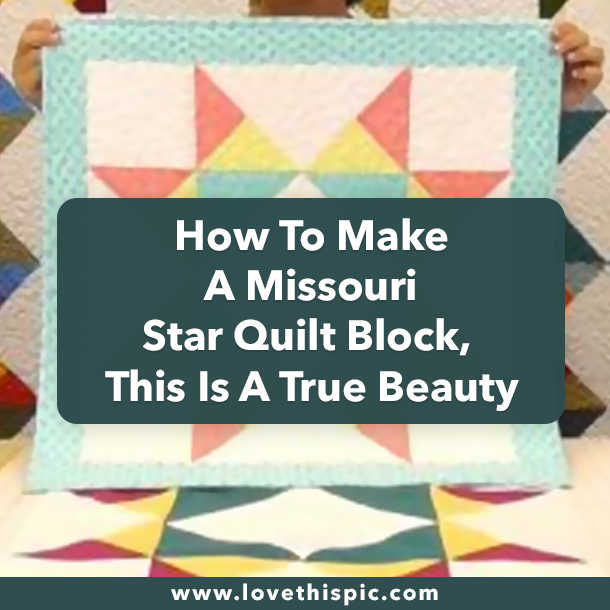 How To Make A Missouri Star Quilt Block, This Is A True Beauty