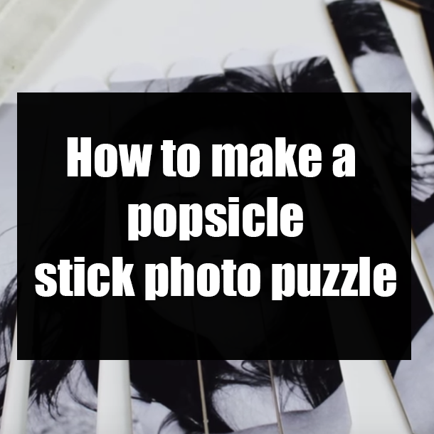 How to make a popsicle stick photo puzzle