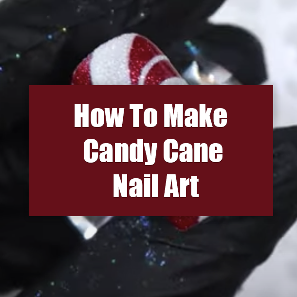 How To Make Candy Cane Nail Art