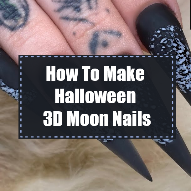 How To Make Halloween 3D Moon Nails