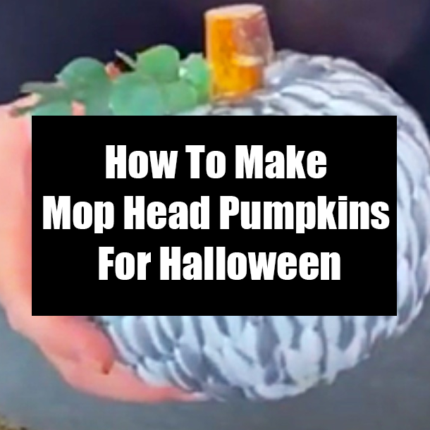 How To Make Mop Head Pumpkins For Halloween